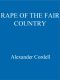 [Mortymer Trilogy 01] • Rape of the Fair Country